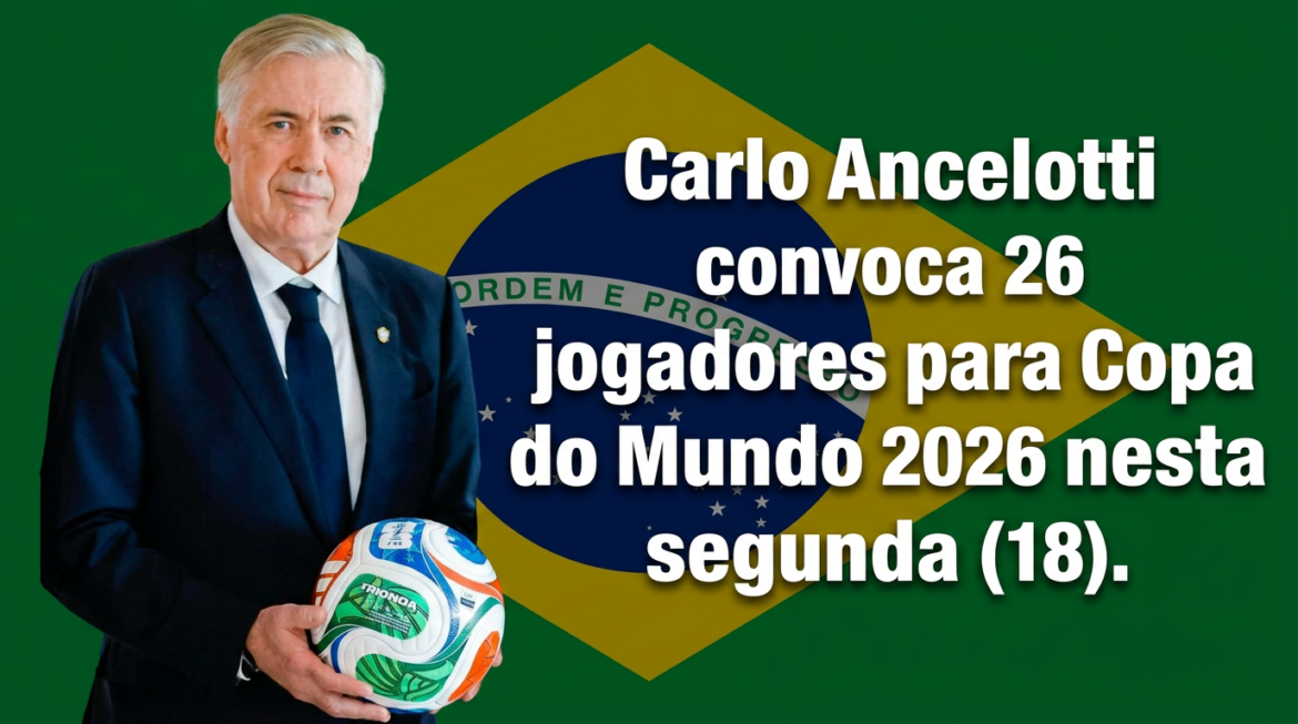 Técnico Carlo Ancelotti de terno azul marinho segurando bola oficial da Copa 2026 com bandeira do Brasil ao fundo