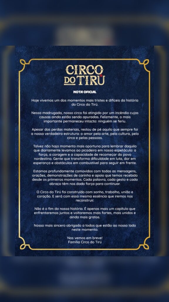 IMAGENS: Incêndio no Circo do Tirú em Natal destrói parte da estrutura 7 Comunicado oficial do Circo do Tirú sobre incêndio, texto em fundo azul com moldura dourada e logotipo